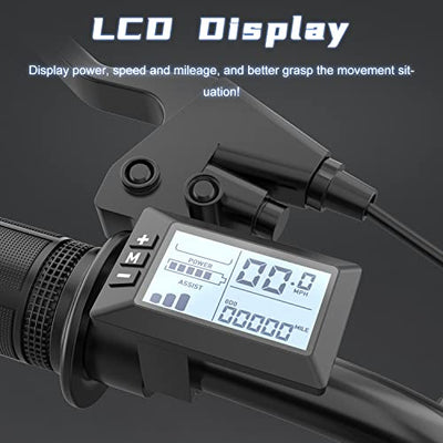 LCD Display Displays power, speed, and mileage